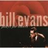 Bill Evans Plays For Lovers (remaster)