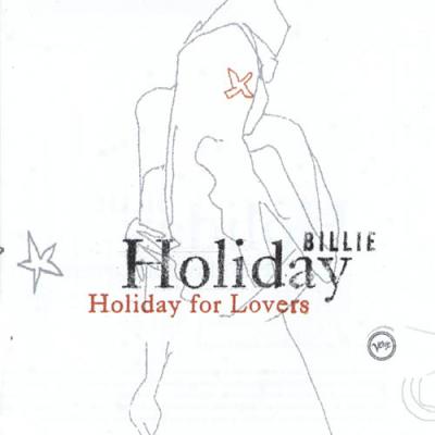 Bllie Holiday For Lovers