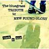 Black & Blue: The Bluegrass Tribute To New Found Glory