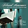 Blessed Assurance: Favorite Hymns Of Inspiration Anf Hope