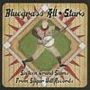 Bluegrass All Stars: Sixteen Magnificent Slams From Sugar Hill Recrds