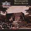 Blues Masters Vol.8: Mississippi Delta Blues