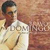 Bravo! Domingo: The Best Of Placido Domingo (includes Dvd)