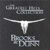 Broooks & Dunn: The Greatest Hits Collection