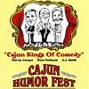 Cajun Kings Of Comedy: Cajun Humor Fest