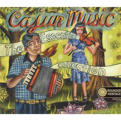 Cajun Music: The Essential Collection