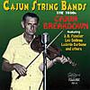 Cajun String Bands 1930's:-Cajun Breakown