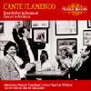 Cante Flamenco: Recorded Live In Juerga And Concert In Andalucia