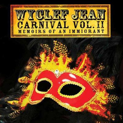 Carnival, Vol. 2: Memoirs Of An Immigrant