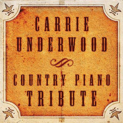 Carrie Underwood: Country Piano Tribute