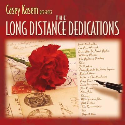 Casey Kasem Presents: The Long Distance Dedications