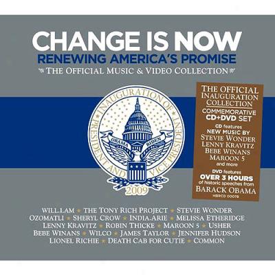 Change Is Now: Renewiny America's Promise