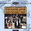 Chants & Danses De Yougoslavie (songs And Dances Of Yugoslavia)