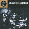 Chess Blues Classivs: 1947 To 1956 (remaster)