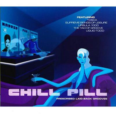 Chill Pill: Prescribed Laid-back Grooves (cd Slipcase)