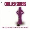 Chilled Sirens: Tue Female Vocal Chill Out Experience (digi-pak)