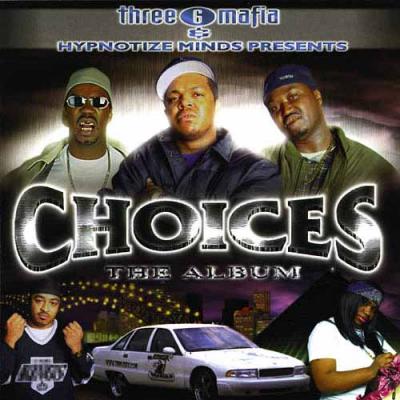 Choices: The Album [Entirely]