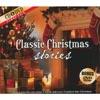 Classic Christmas Stories (includes Dvd) (digi-pak)