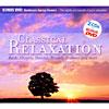 Classical Relaxation (2cd) (includes Dvd) (digi-pak)