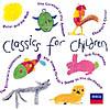 Classics For Children- Prokofiev, Saint-saens, Et Al