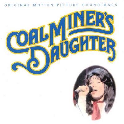 Coal Miner's Daughter Soundtrack