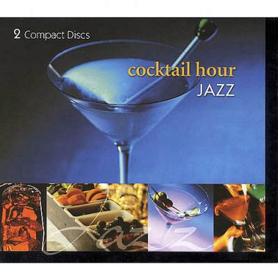 Cocktail Hour: Jazz (2cd)