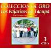 Coleccion De Oro: Los Pajaritos De Tqcupa (3 Disc Box Set)