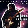 Collins Mix: The Best Of Albert Collins