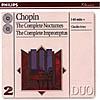 Complete Nocturnes/complete Impromptus