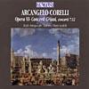 Corelli: Opera Vi - Concerti Grossi Nos.7-12