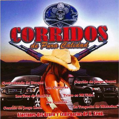 Corridos De Pura Calidad