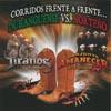 Corridos Frente A Frente...duranguense Vs. Norteno