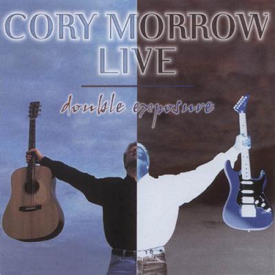 Cory Morrow Live: Double Exposure (2cd)