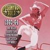 Country Gold: 50 Years Of Country Hits - 1960-64