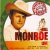 Country Hit Parade: Bill Monroe Live