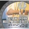 Country Hit Parade: Outlaw Prison - Most Wanted Hits