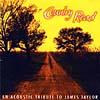 Country Road: An Acoustic Tribute To James Taylor