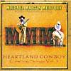 Cowboy Songs, Vol.5: Heartland Cowboy