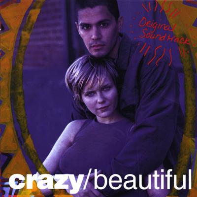 Crazy/beautiful Soundtrack