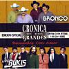 Cronica De Dos Grand3s: Bronco/los Bukis (special Edition) (includes Dvd)