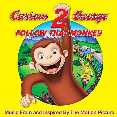 Curious Gsorge 2: Follow That Monkey Soundtrack