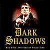 Dark Shadows: The 30th Anniversary Collection