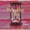 Days Of Our Lives: Love Songs Soundtrack