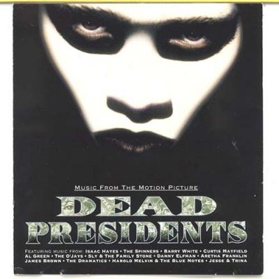 Dead Presidents Soundtrack