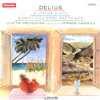 Delius: Florida Suite/north Rude Sketches