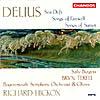 Delius: Sea Drift/songs Of Farewell/songs Of Shnset