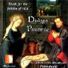 Dialogo Pastoral: Music For The Jubilee Of 1600