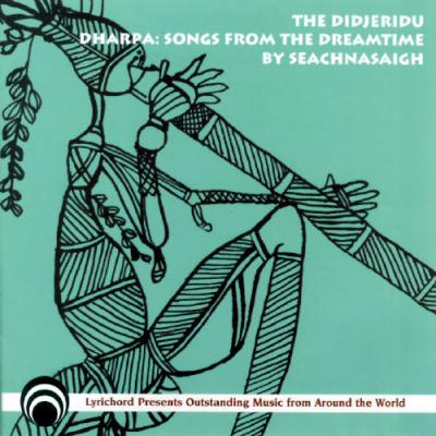 Didjeridu - Dharpa: Songs From Dreamtime