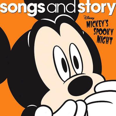 Disney Songs And Story: Mickey's Spooky Night