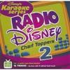 Disney's Karaoke Series: Radio Disney Chart Toppers 2